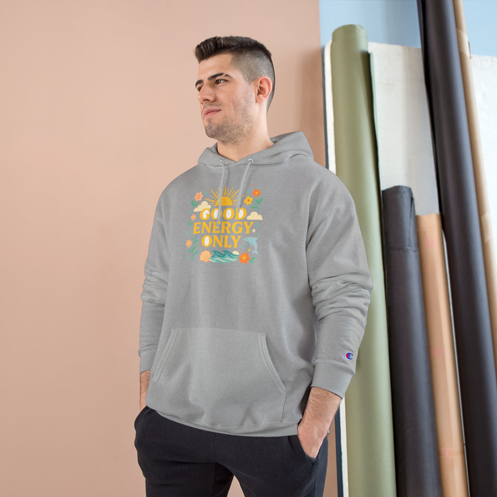Good Energy Only Hoodie