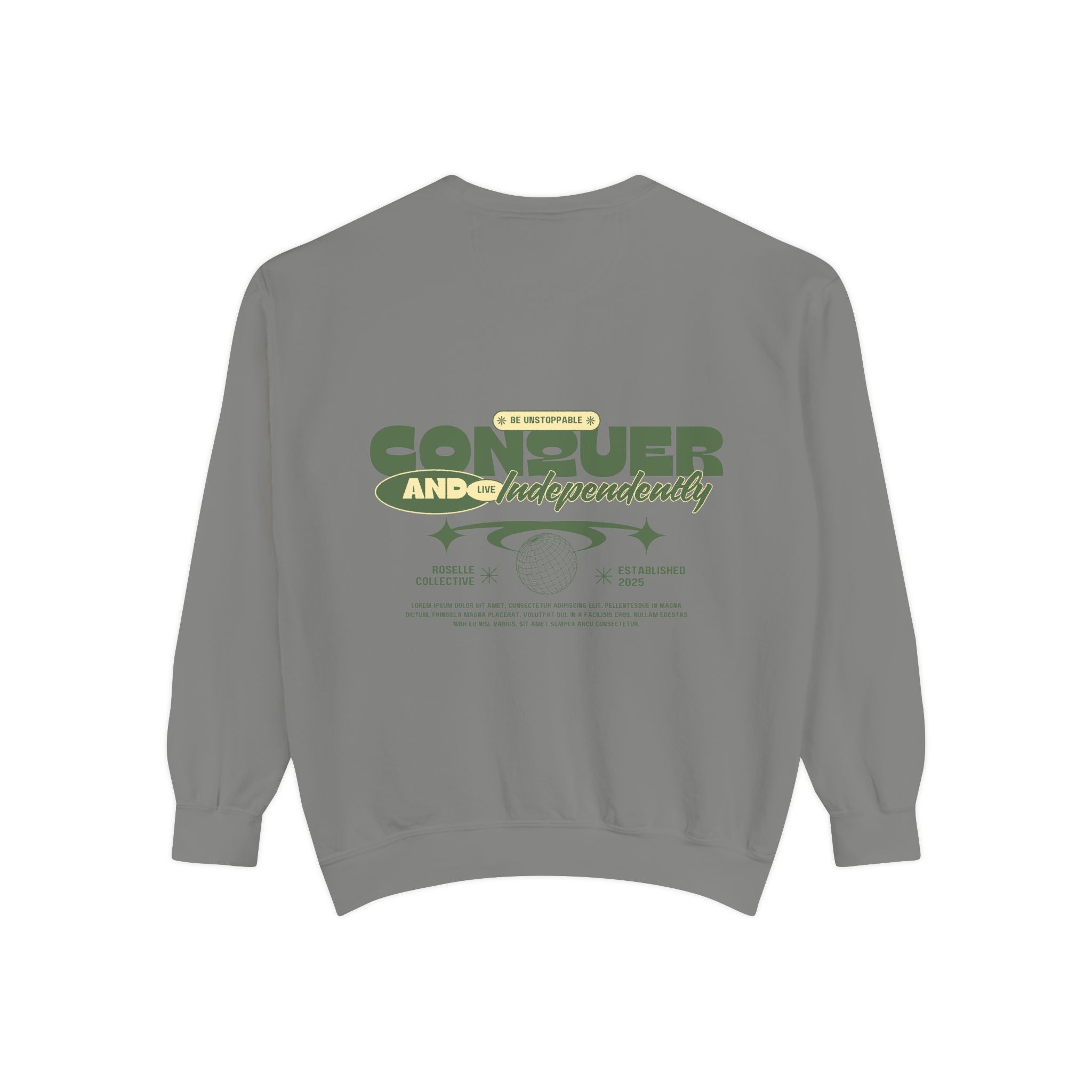 Conquer Your Day Sweatshirt