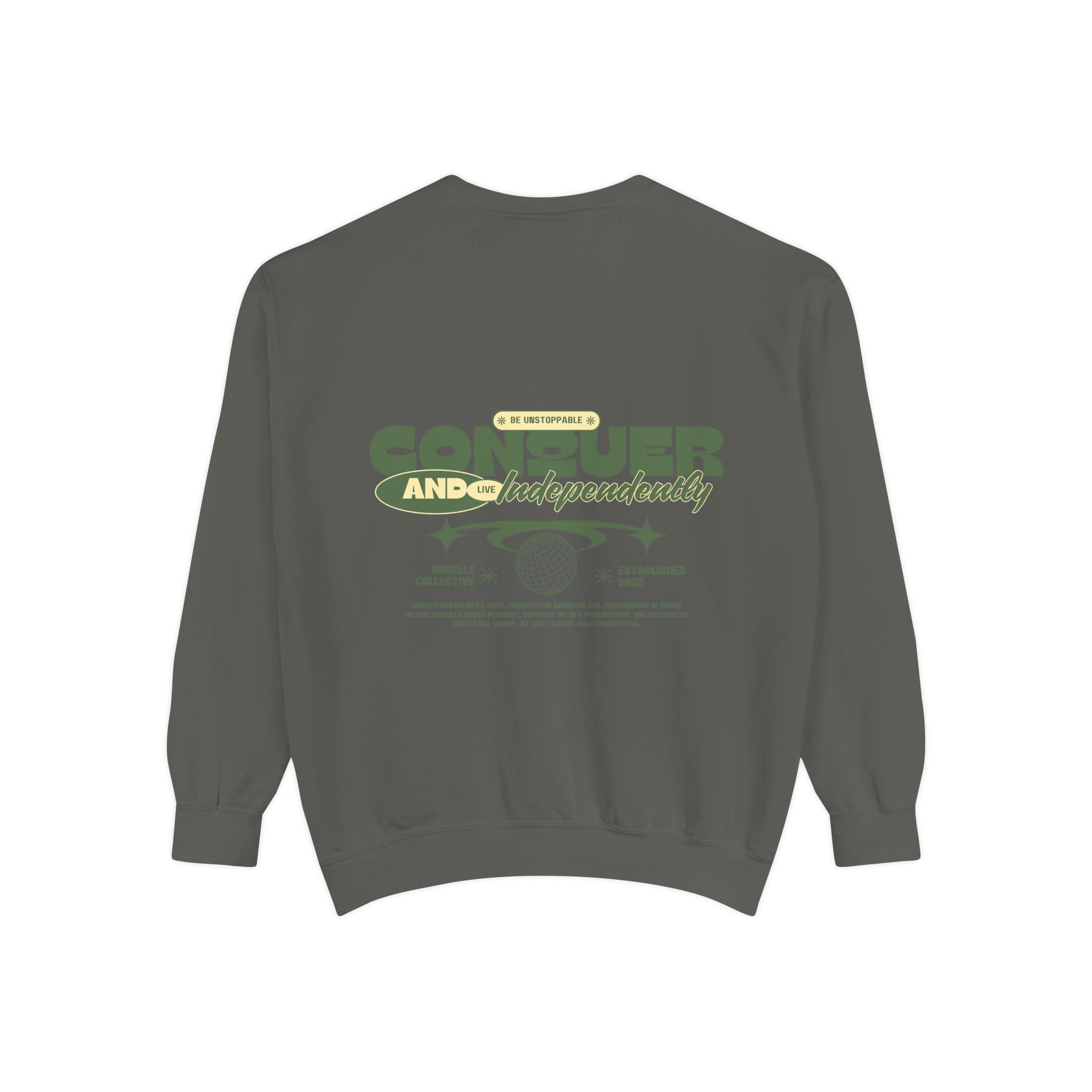 Conquer Your Day Sweatshirt