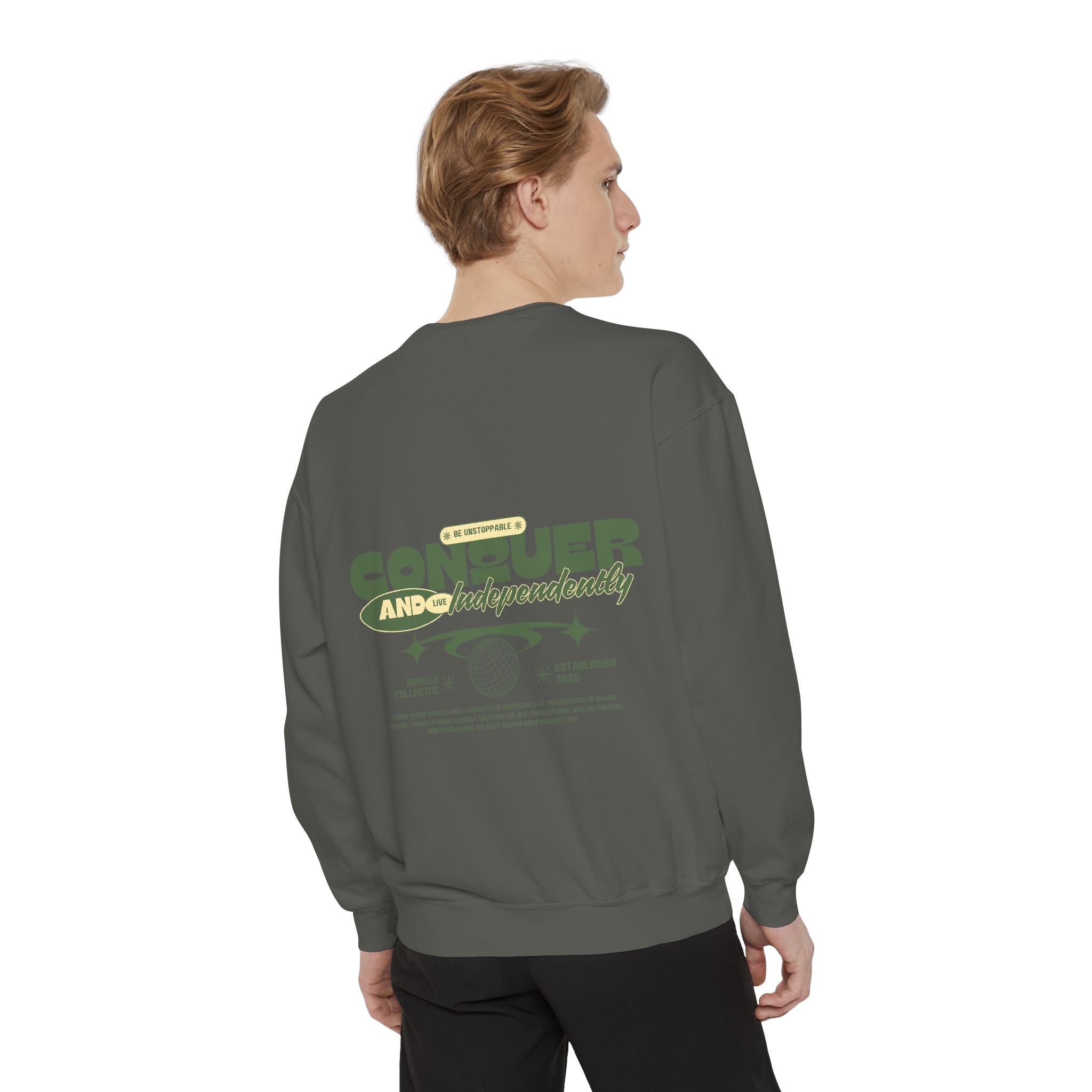 Conquer Your Day Sweatshirt