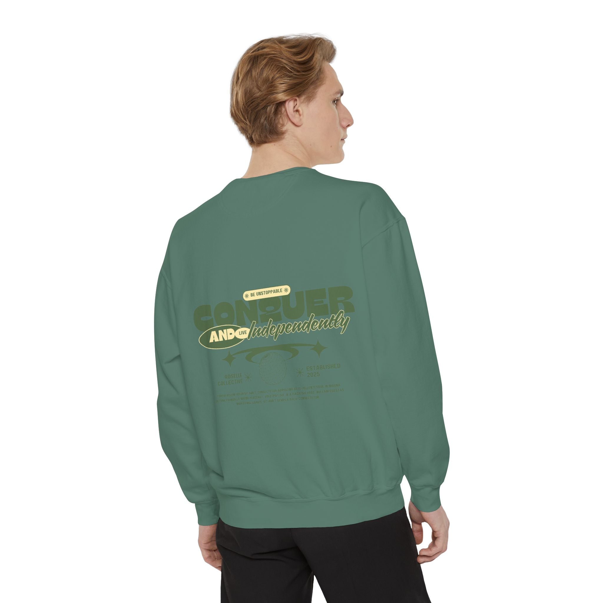 Conquer Your Day Sweatshirt
