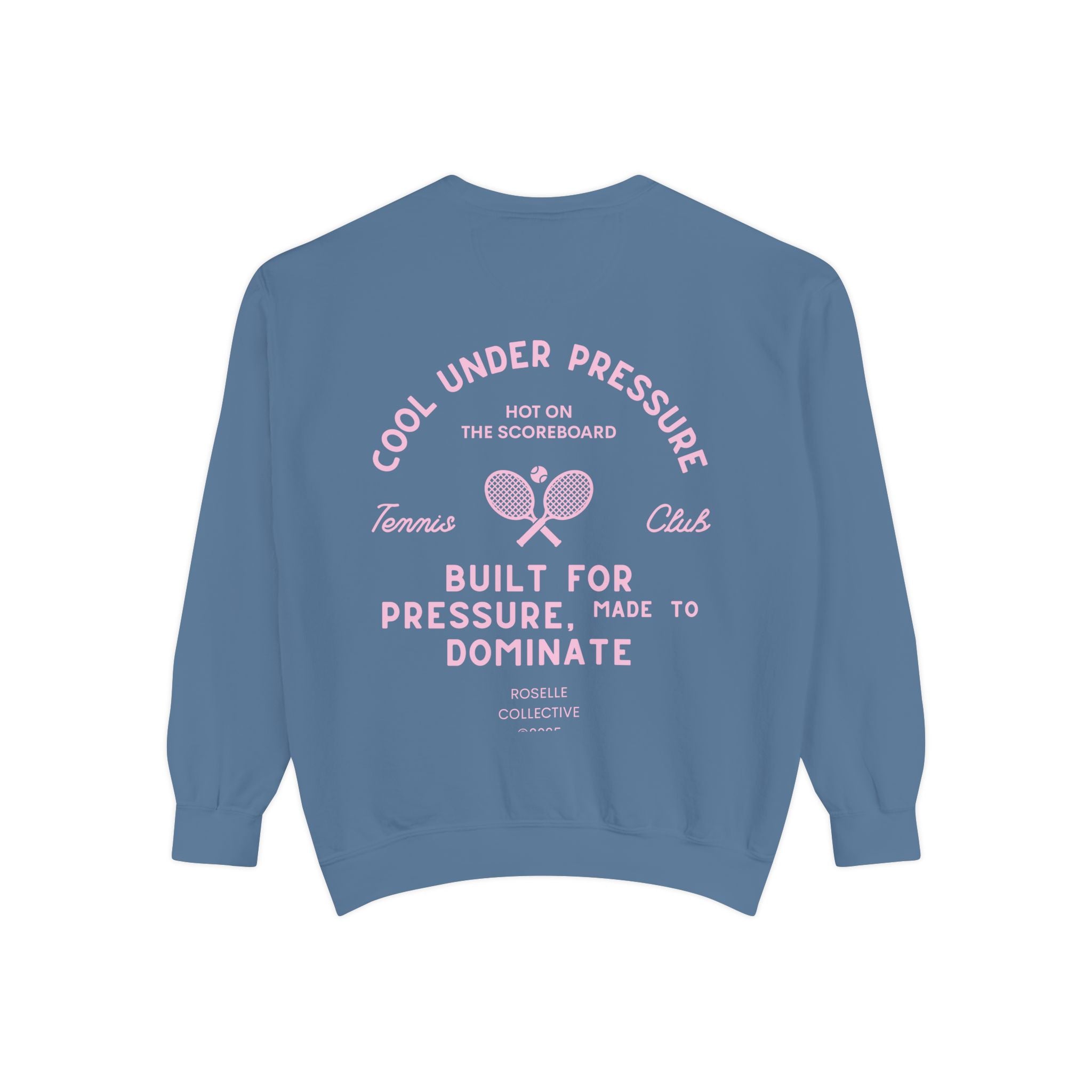 Cool Under Pressure Tennis Sweatshirt