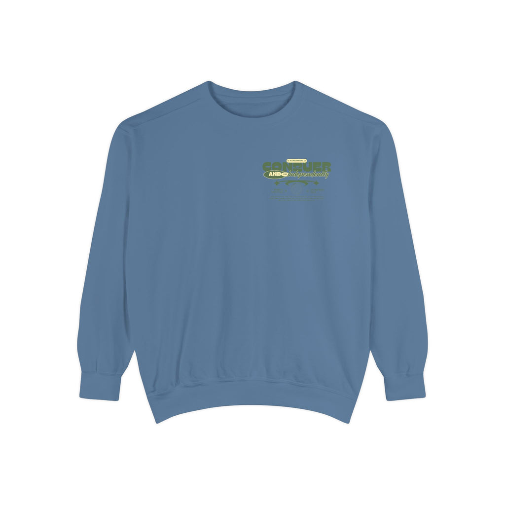 Conquer Your Day Sweatshirt