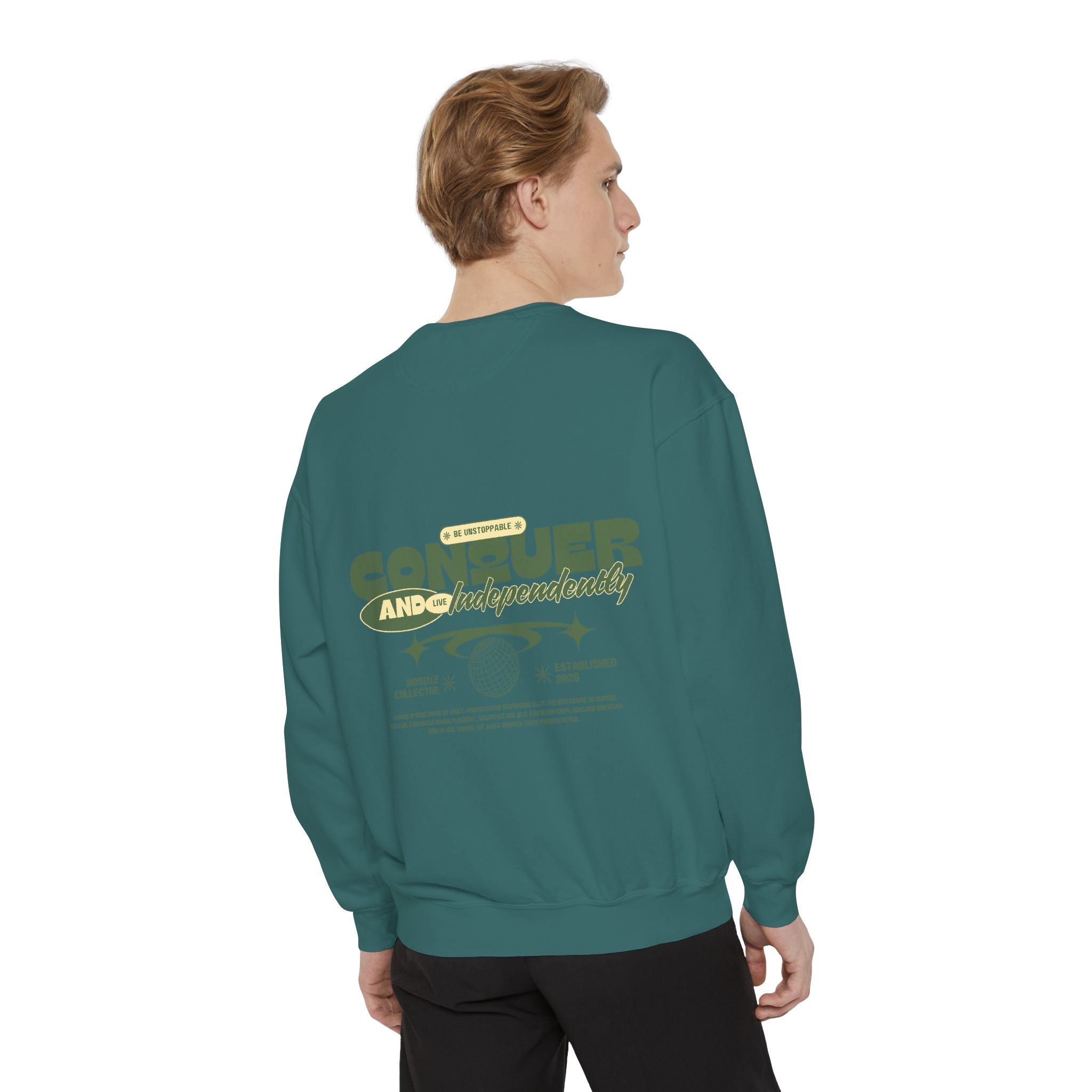 Conquer Your Day Sweatshirt