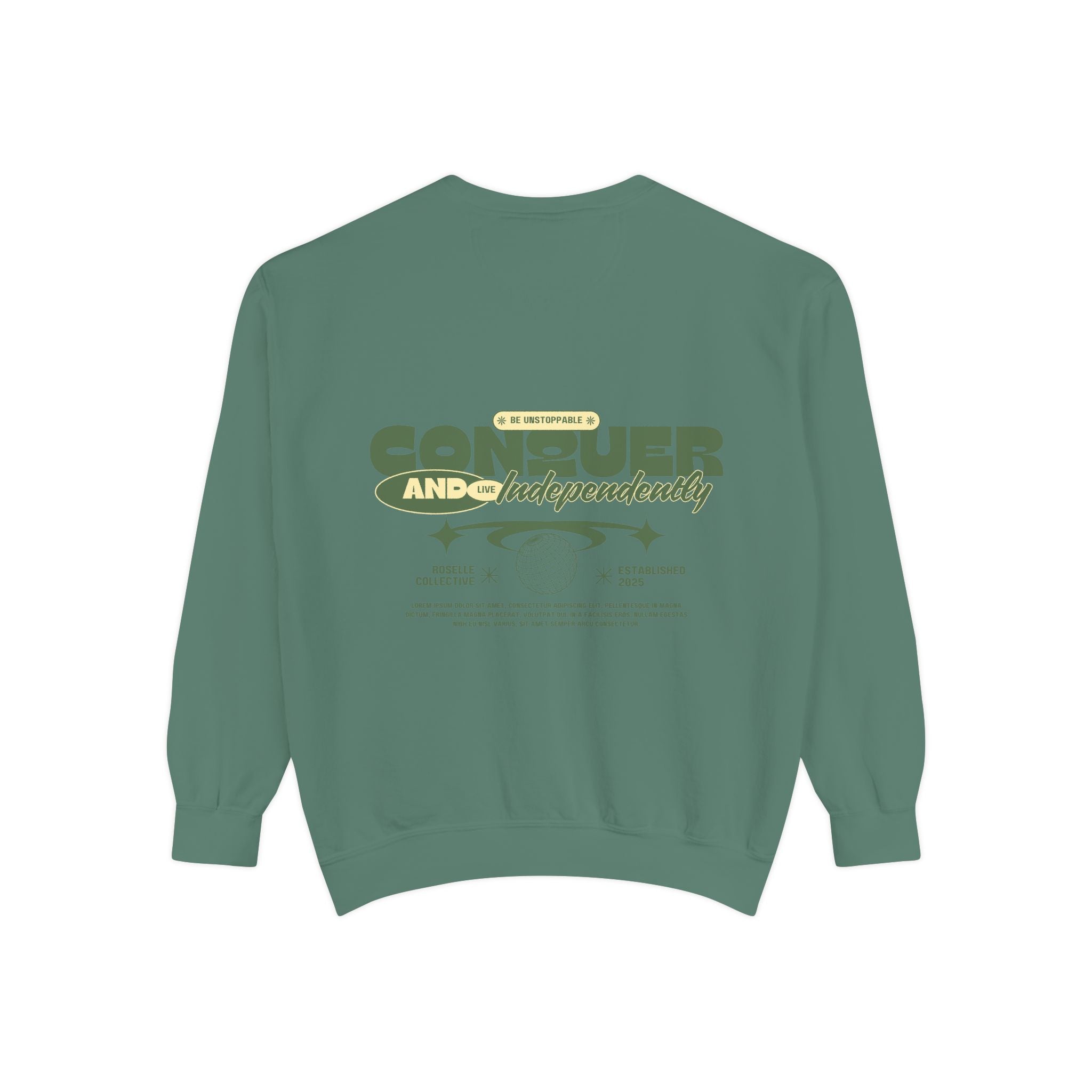 Conquer Your Day Sweatshirt